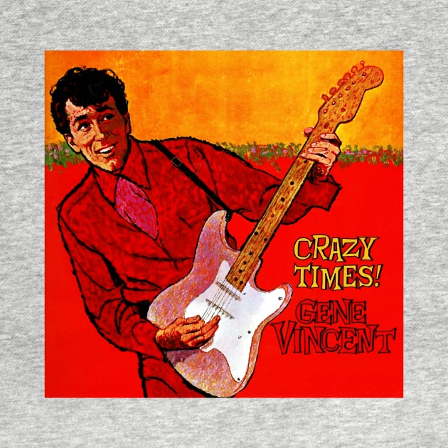 Gene Vincent Crazy Times by Scum & Villainy